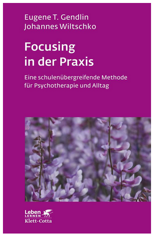 Focusing Eugene Gendlin